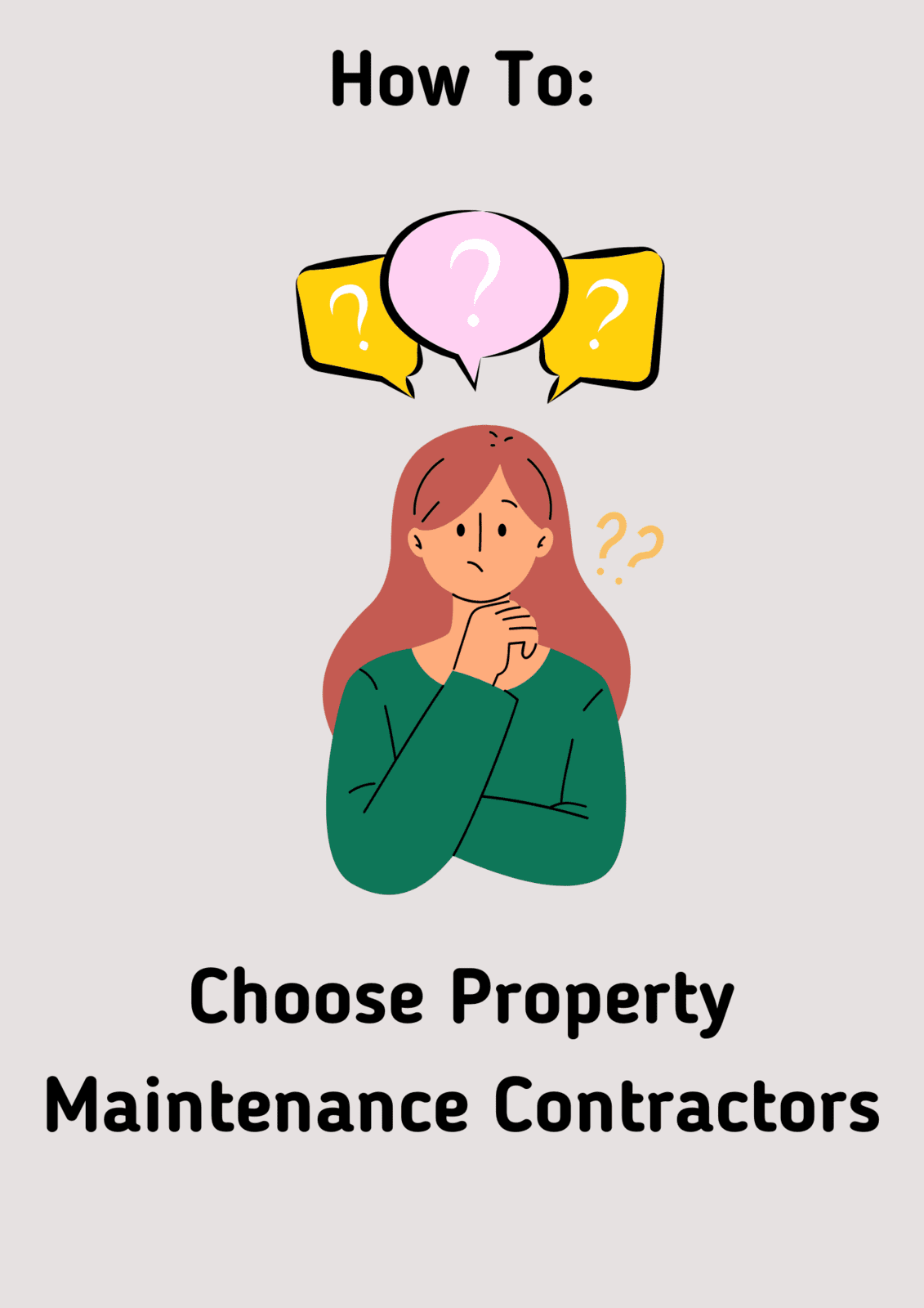 4 Vital Factors to Consider When Choosing Property Maintenance Contractors